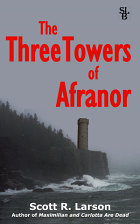 The Three Towers of Afranor